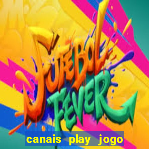 canais play jogo do bahia